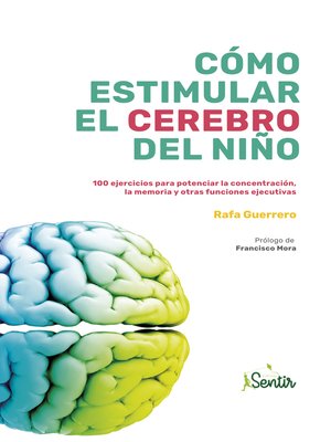cover image of Cómo estimular el cerebro del niño